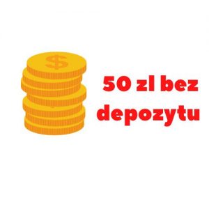 bonus 50 zł bez depozytu
